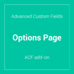 Advanced Custom Fields – Options Page