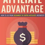 Affiliate Advantage <p> Private Label Rights eBook
