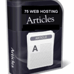 75 Start Your Own Web Hosting Business Articles (PLR/MRR)