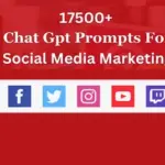 17500 chat gpt prompts for social media marketing 1 2023 28 09 03 22 13 1 (1)