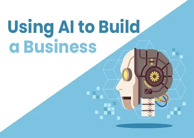 Using ai to build a business