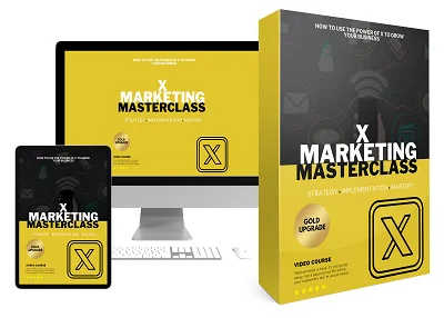 X marketing masterclass upgrade package