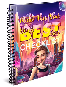 Make This Year Your BEST Ever Checklist