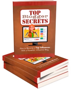 Top Blogger Secrets Ebook